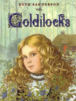 Goldilocks