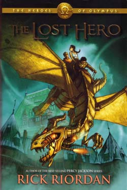 The Lost Hero: The Heroes of Olympus: Book O