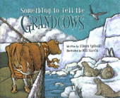 Something to Tell the Grandcows 