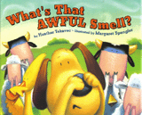 What's That Awful Smell? 