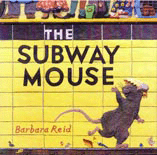 THE SUBWAY MOUSE