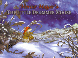 THE LITTLE DRUMMER MOUSE 