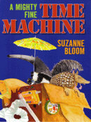 A MIGHTY FINE TIME MACHINE