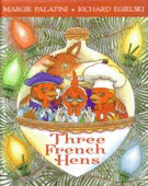 THREE FRENCH HENS