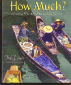 HOW MUCH?: VISITING MARKETS AROUND THE WORLD 
