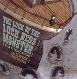 THE LUCK OF THE LOCH NESS MONSTER: A TALE OF PICKY EATING