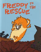 FREDDY TO THE RESCUE: BOOK THREE IN THE GOLDEN HAMSTER SAGA 