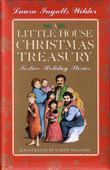 A LITTLE HOUSE CHRISTMAS TREASURY: FESTIVE HOLIDAY STORIES 