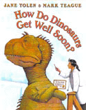 How Do Dinosaurs Get Well Soon?