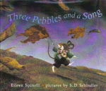 Three Pebbles and a Song