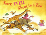 Never, Ever Shout in a Zoo
