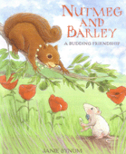 NUTMEG AND BARLEY: A BUDDING FRIENDSHIP 