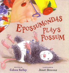 EPOSSUMONDAS PLAYS POSSUM