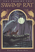 The Tale of the Swamp Rat