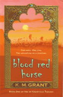 BLOOD RED HORSE: BOOK ONE OF THE GRANDVILLE TRILOGY