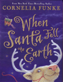 WHEN SANTA FELL TO EARTH