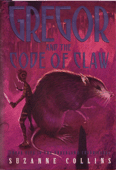 GREGOR AND THE CODE OF THE CLAW: BOOK FIVE IN THE UNDERLAND CHRONICLES