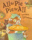 ALL FOR PIE, PIE FOR ALL