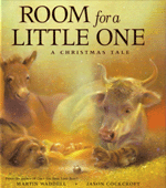 ROOM FOR A LITTLE ONE: A CHRISTMAS TALE 