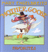 MARY ENGELBREIT'S MOTHER GOOSE FAVORITES