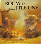 ROOM FOR A LITTLE ONE: A CHRISTMAS TALE