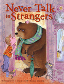 NEVER TALK TO STRANGERS