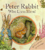 PETER RABBIT WHO LIVES HERE?