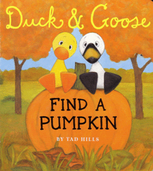 DUCK & GOOSE FIND A PUMPKIN